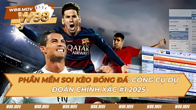 Phần Mềm Soi Kèo Bóng Đá: Công Cụ Dự Đoán Chính Xác #1 2025